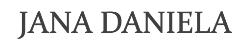 Jana Daniela: Making dreams to plans.